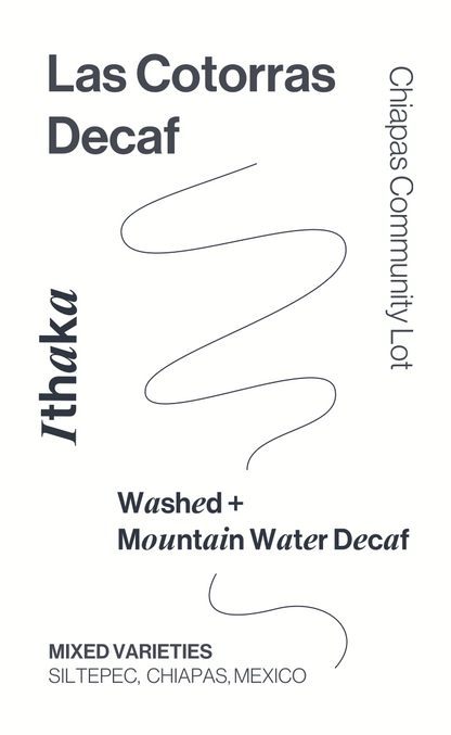Las Cotorras Washed Decaf Coffee Bag Label, Chiapas, Mexico. Ithaka Coffee.